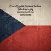 Czech Republic National Anthem - Kde domov můj