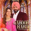 About Garoor Kardi Song