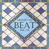 Medieval Beat, Vol. 2