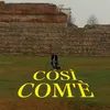 About Così Com’è Song