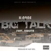 About Big Talk Song