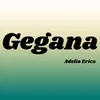 About Gegana Song