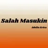 About Salah Masukin Song