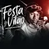 Festa de vilão