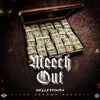 About Meech Out Song