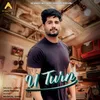 About U Turn Song