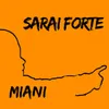 About Sarai forte Song