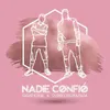 About Nadie Confió Song