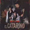 About El Catarino Song