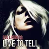 About Live to Tell Song