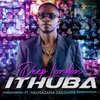 About iThuba Song