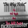 About One Way Ticket Song