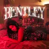 About Bentley Song