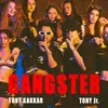 About Gangster Song