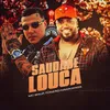 About Saudade Louca Song