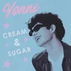 About CREAM & SUGAR Song