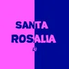 About Santa Rosalia Song