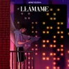About Llámame Song