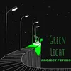 About Green Light Song