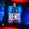 About Buenos Gustos Song