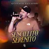 Sencillito Y Serenito