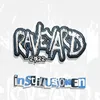 About Raveyard 2022 Song