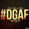 About DGAF Song