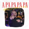 About A Pa Pa Pa Pa Song
