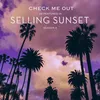 About Check Me Out (As Featured In "Selling Sunset" Season 4) Song