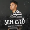 About Sem caô Song