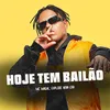 About Hoje tem bailão Song