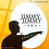 Jimmy Jimmy