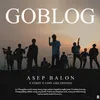 About GOBLOG Song