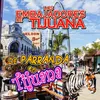 Parranda en Tijuana