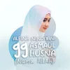 About Asmaul Husna 99 Nama Allah Song