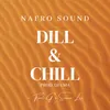 About Dill & Chill Song