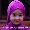 About Marhaban Ya Ramadhon Song