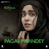 About Pagal Parindey (From The Kerala Story) Song