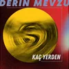 About Kaç Yerden Song