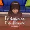 About Muhammad Nabi Tersayang Song