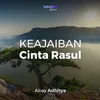 About Keajaiban Cinta Rasul Song