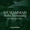 About Muhammad Nabi Tersayang Song