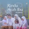 About Rindu Ayah Ibu Song