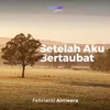 About Setelah Aku Bertaubat Song