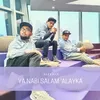 About Ya Nabi Salam 'Alaika Song