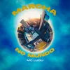 About Marcha no mundo Song