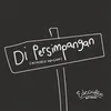 DI PERSIMPANGAN