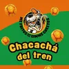 Chacachá del Tren