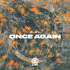 About Once Again Song