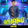 About Khana Song